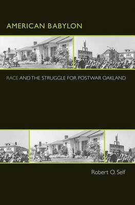 Book cover for American Babylon: Race and the Struggle for Postwar Oakland