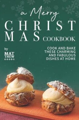 Cover of A Merry Christmas Cookbook