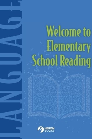 Cover of Welcome to Elementary School Reading