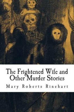 Cover of The Frightened Wife and Other Murder Stories