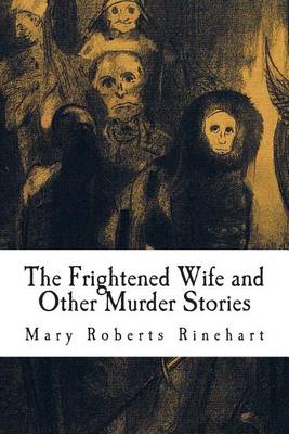 Book cover for The Frightened Wife and Other Murder Stories