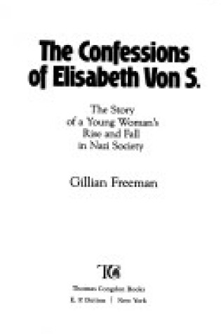 Cover of The Confessions of Elisabeth Von S.