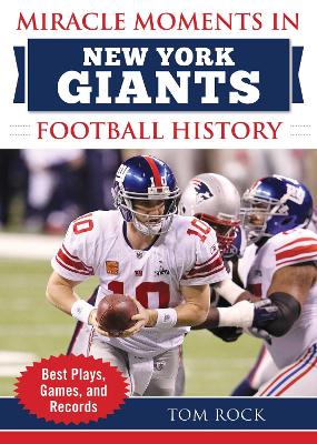 Cover of Miracle Moments in New York Giants Football History