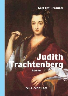 Book cover for Judith Trachtenberg, Roman