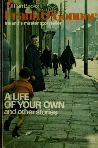 Cover of Life of Your Own and Other Stories