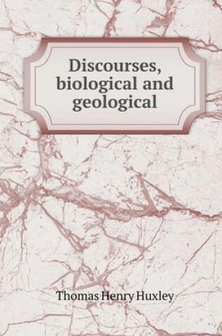 Cover of Discourses, biological and geological