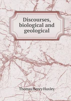 Book cover for Discourses, biological and geological