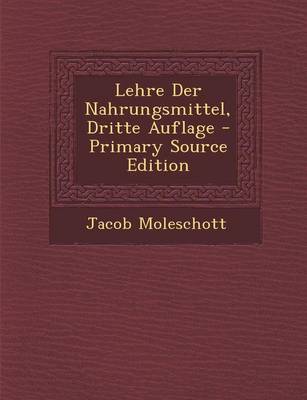 Book cover for Lehre Der Nahrungsmittel, Dritte Auflage