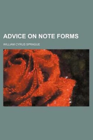 Cover of Advice on Note Forms