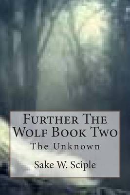 Book cover for Further The Wolf Book Two