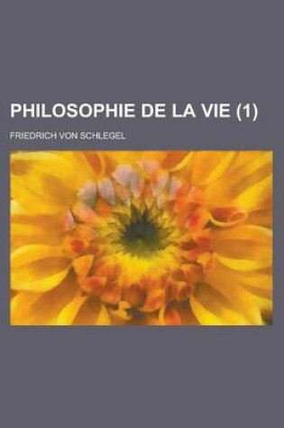 Cover of Philosophie de La Vie (1)