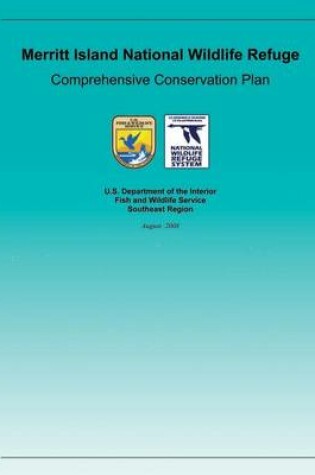 Cover of Merritt Island National Wildlife Refuge Comprehensive Conservation Plan