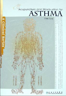 Cover of Acupuncture and Moxibustion for Asthma