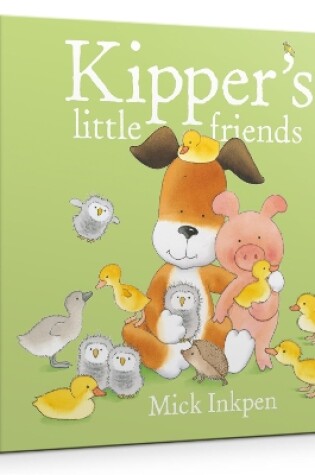 Cover of Kipper's Little Friends Board Book