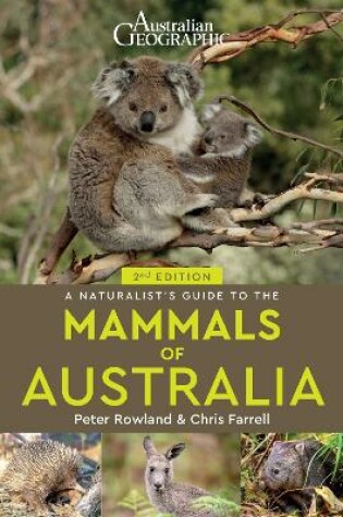 Cover of A Naturalist's Guide to the Mammals of Australia (2nd ed)