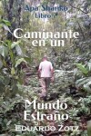 Book cover for Caminante en un Mundo Estrano