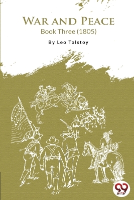 Book cover for War and Peace Book 3