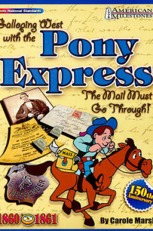 Cover of Galloping West W/The Pony Expr