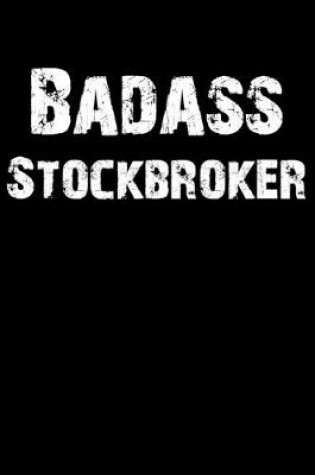 Cover of Badass Stockbroker