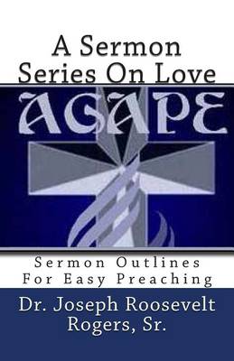 Book cover for A Sermon Series On Love