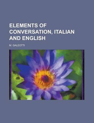 Book cover for Elements of Conversation, Italian and English