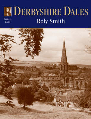 Cover of Francis Frith's Derbyshire Dales