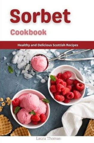 Cover of Sorbet Recipes