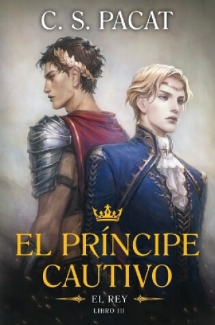 Cover of El Principe Cautivo. El Rey