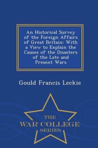 Cover of An Historical Survey of the Foreign Affairs of Great Britain