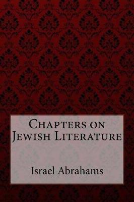 Book cover for Chapters on Jewish Literature Israel Abrahams