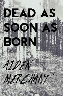 Book cover for Dead As Soon As Born