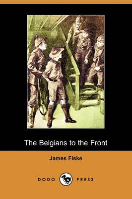 Book cover for The Belgians to the Front (Dodo Press)
