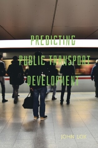 Cover of Predicting Public Transport Development