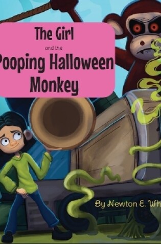 Cover of The Girl and the Pooping Halloween Monkey