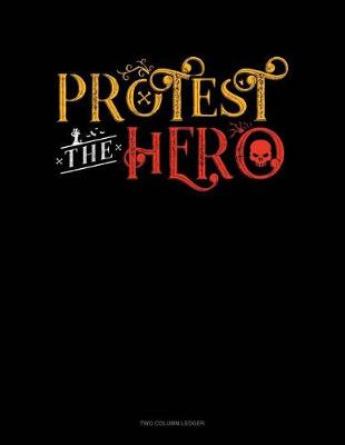 Book cover for Protest the Hero