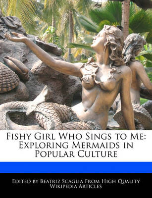 Book cover for Fishy Girl Who Sings to Me