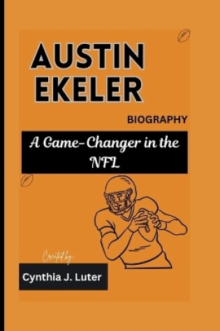 Cover of Austin Ekeler Biography