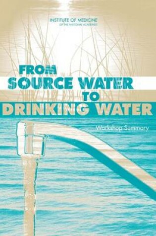 Cover of From Source Water to Drinking Water