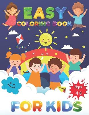 Book cover for Easy Coloring Book For Kids Ages 4-8