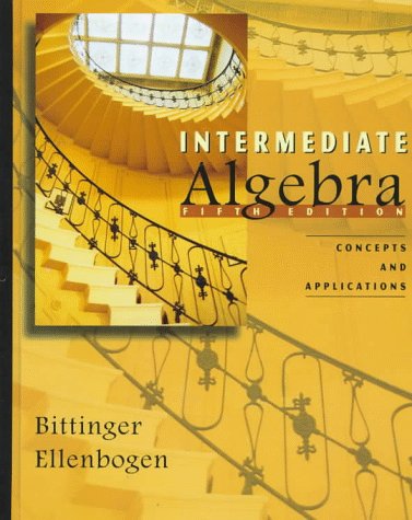 Book cover for Intermediate Algebra:Concepts and Applications