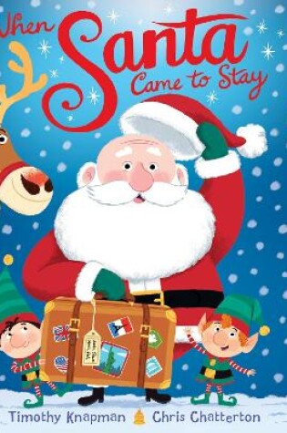 Cover of When Santa Came To Stay