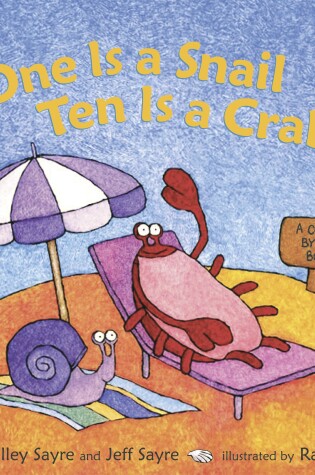 Cover of One Is a Snail, Ten is a Crab