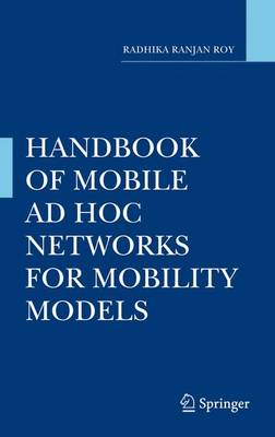 Book cover for Handbook of Mobile Ad Hoc Networks for Mobility Models