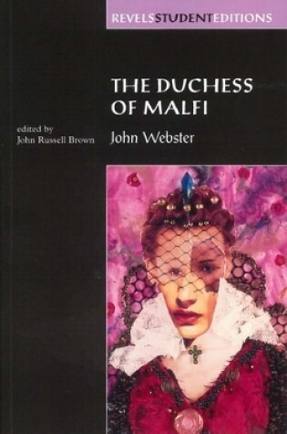 Cover of The Duchess of Malfi