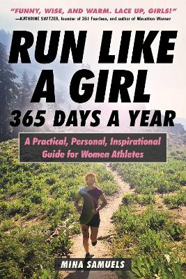 Book cover for Run Like a Girl 365 Days a Year