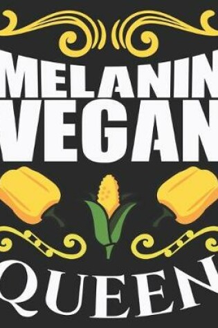 Cover of Melanin vegan queen