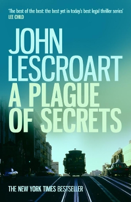 Book cover for A Plague of Secrets (Dismas Hardy series, book 13)