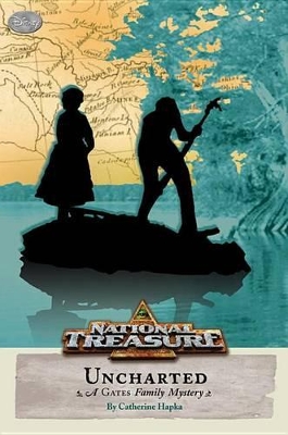 Cover of National Treasure: A Gates Family Mystery Uncharted