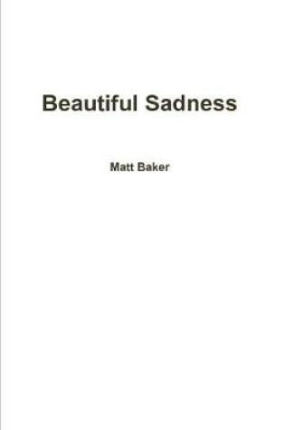 Cover of Beautiful Sadness