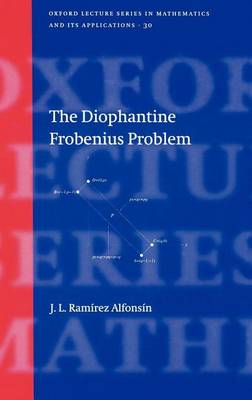 Cover of The Diophantine Frobenius Problem